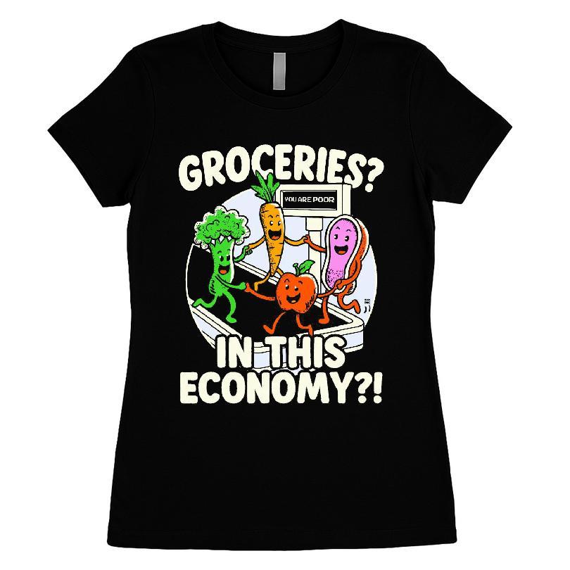 Groceries In This Economy T-shirt