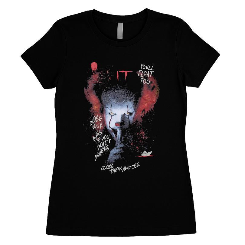 IT Pennywise Close Your Eyes You'll Float Too T-shirt