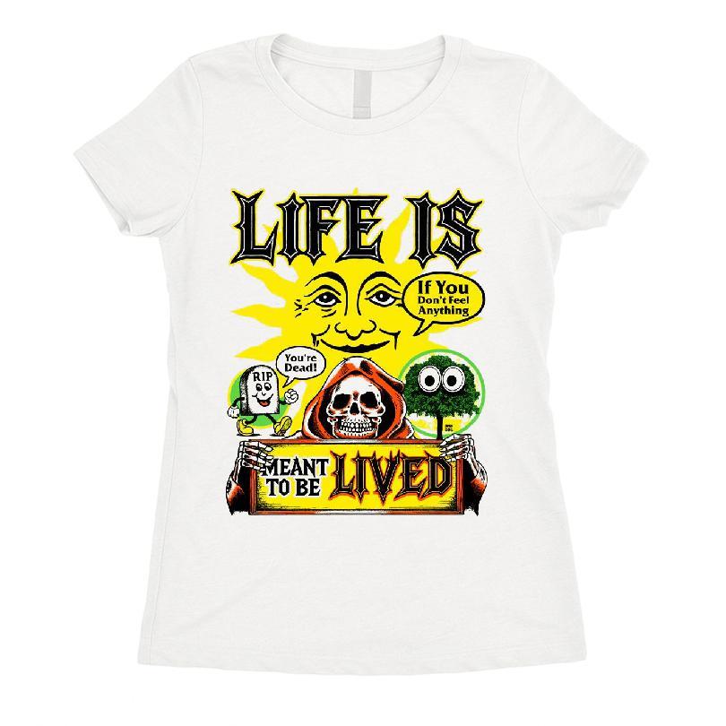 Life Is Ivory Meant To Be Lived T-shirt