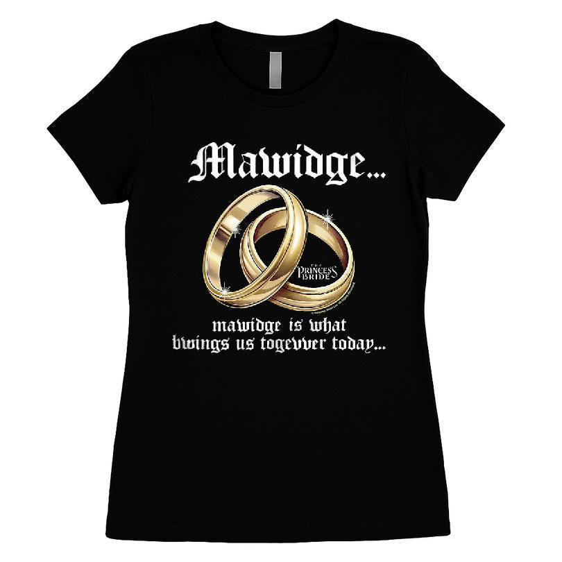 Mawidge Is What Bwings Us Togevver Today Princess Bride T-shirt