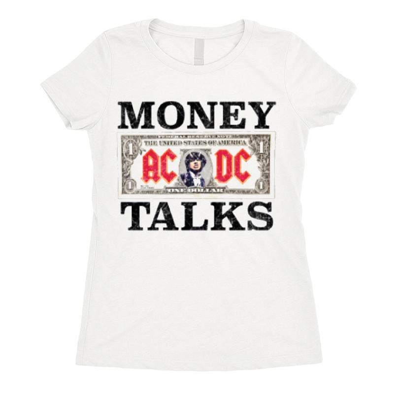 Money Ac/dc Talks T-shirt