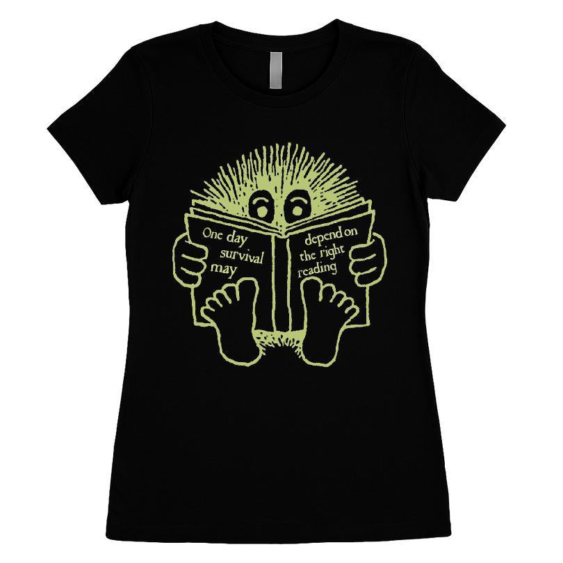 One Day Survival May Depend on the Right Reading T-shirt