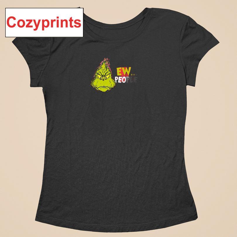 The Grinch Christmas Ew People T-shirt
