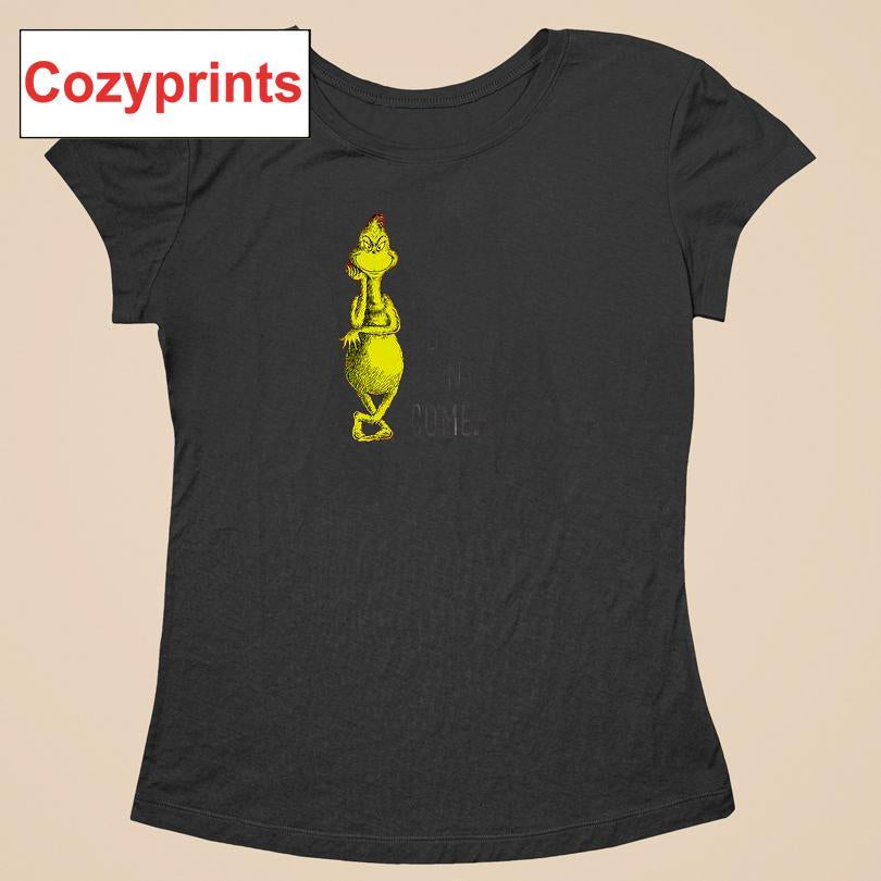 The Grinch Christmas Sorry I'm Late, Didn't Want To Come T-shirt