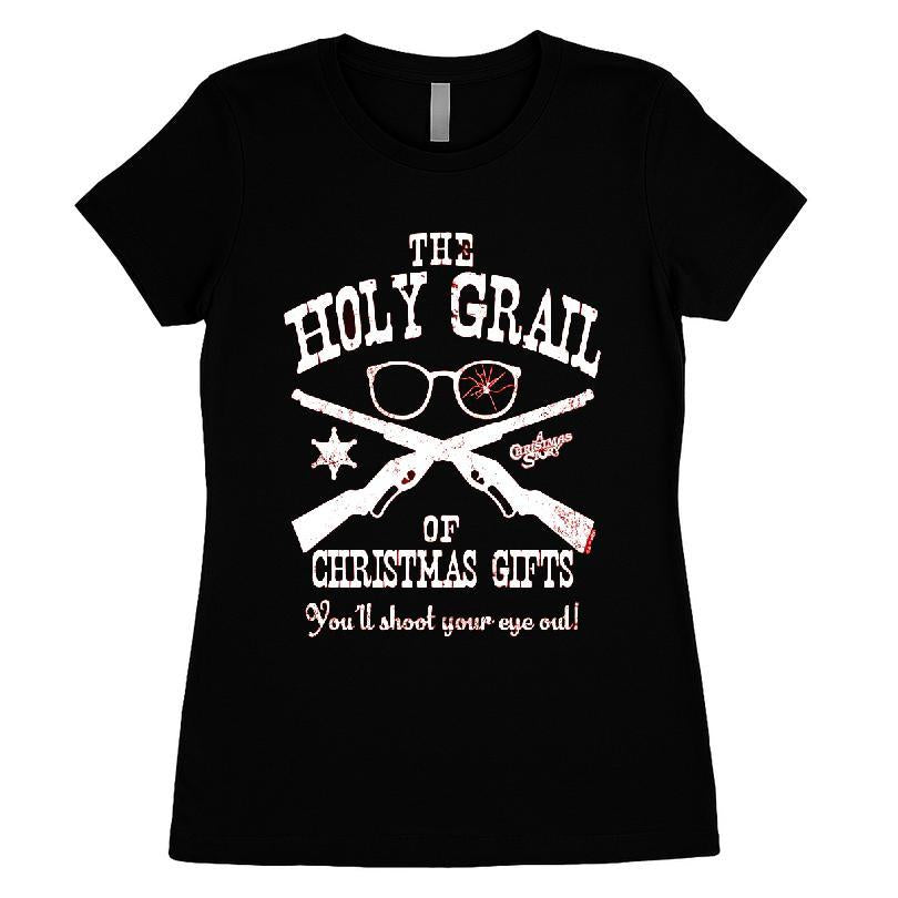 The Holy Grail Of Christmas Gifts You'll Shoot Your Eye Out T-shirt