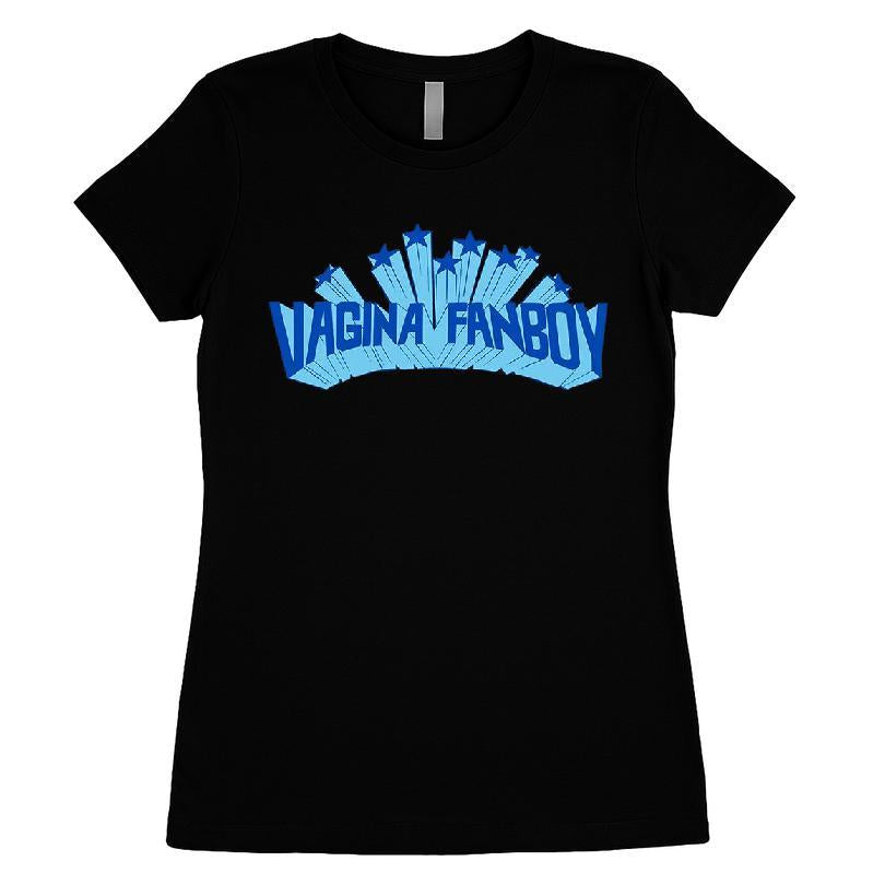Vagina Fanboy T-shirt