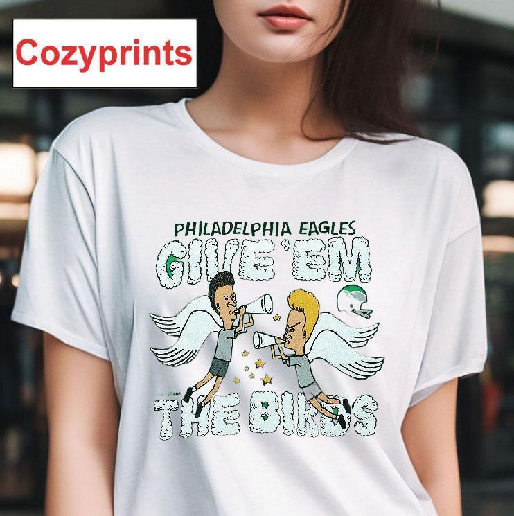 Beavis And Butt-head Philadelphia Eagles Give'em The Birds Shirt