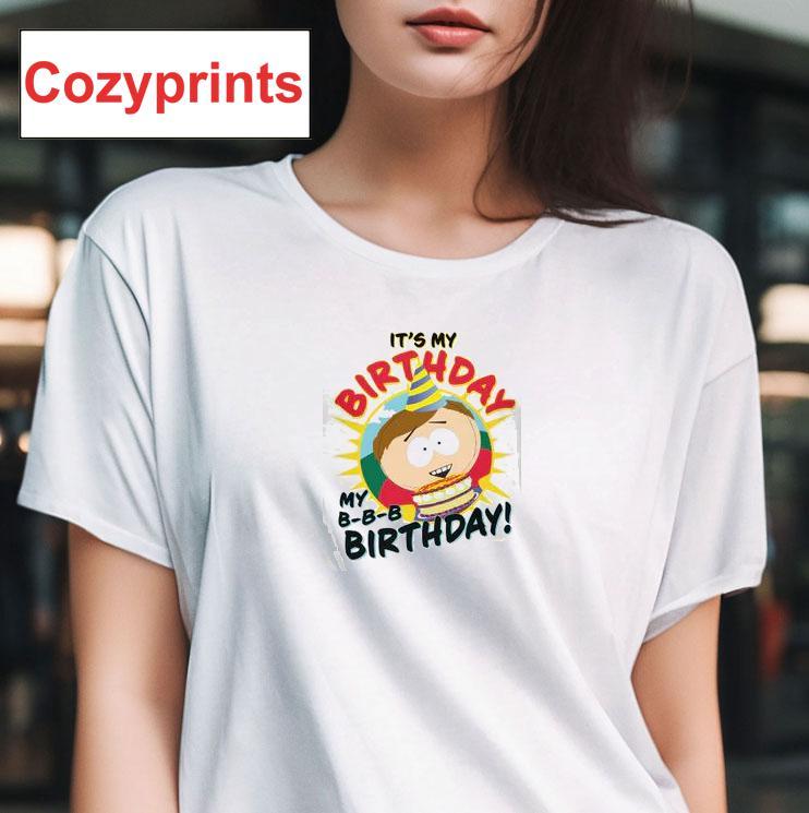 Cartman It's My Birthday T-shirt