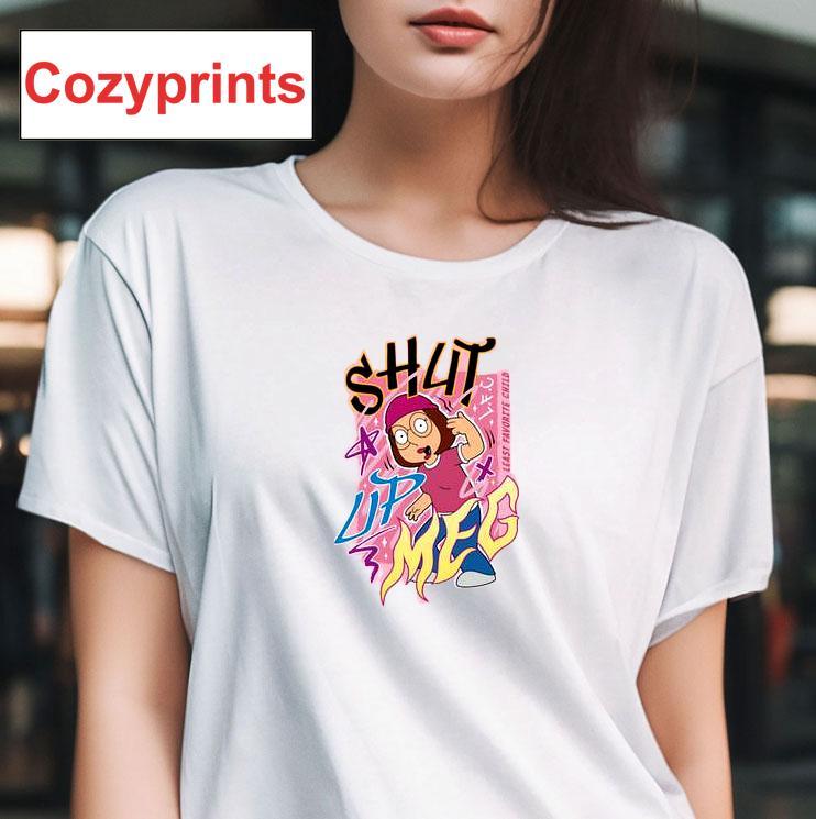 Family Guy Shut Up Meg T-Shirt