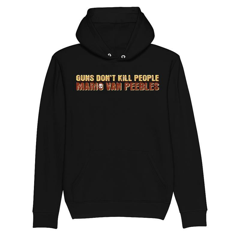 Guns Don't Kill People Mario Van Peebles T-shirt