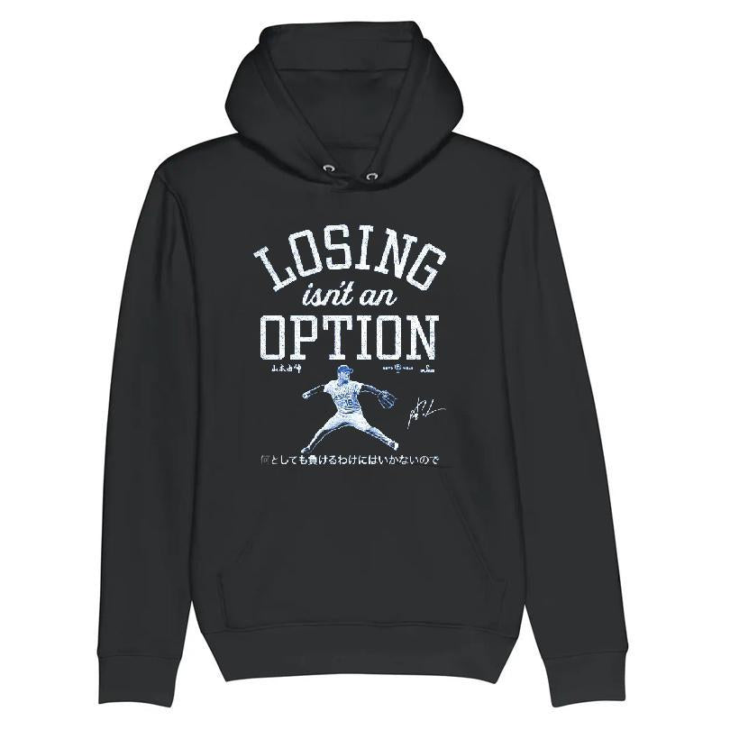 Losing Isn't An Option Yoshinobu Yamamoto Los Angeles Baseball Mlbpa T-shirt