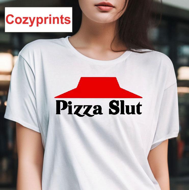 Pizza Slut T-shirt