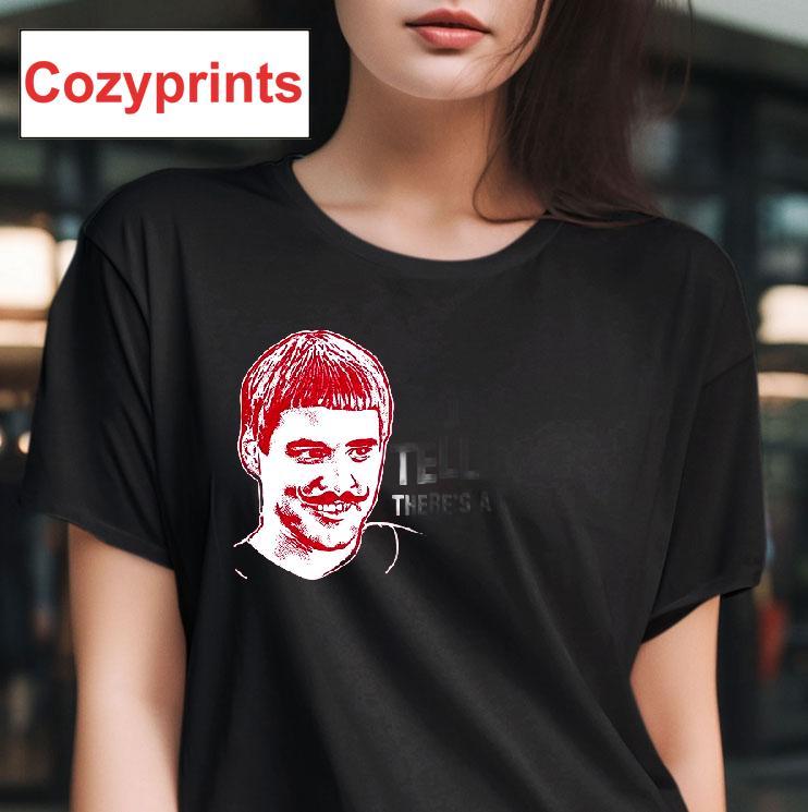 So You're Telling Me There's A Chance T-Shirt