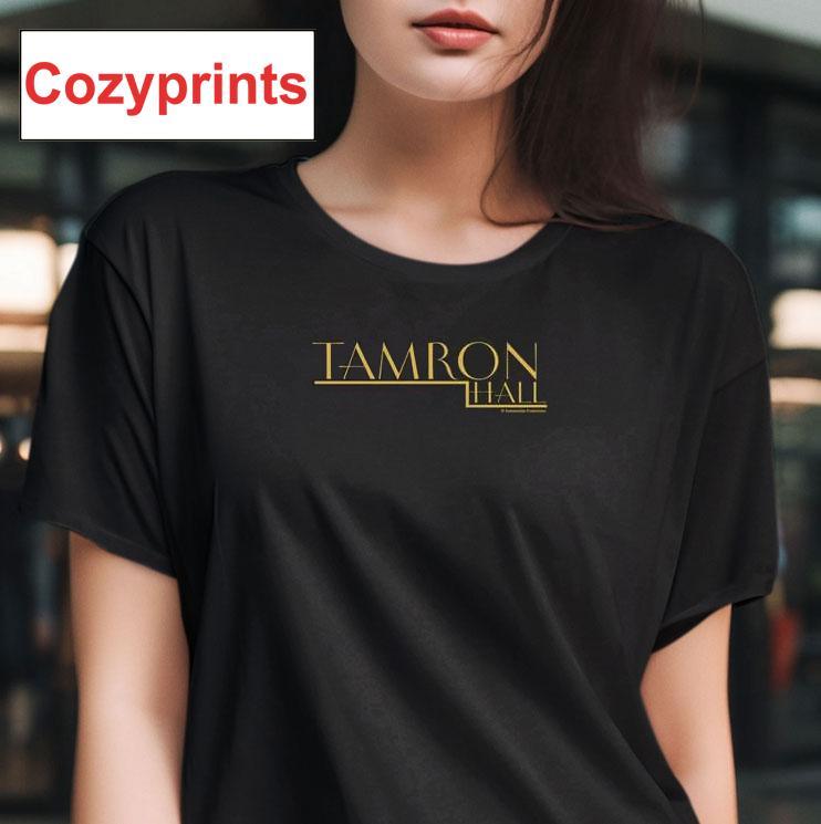Tamron Hall Tam Fams T-shirt