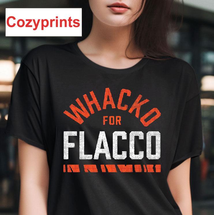 Whacko For Flacco T-shirt