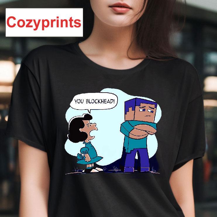 You Blockhead Lucy T-shirt