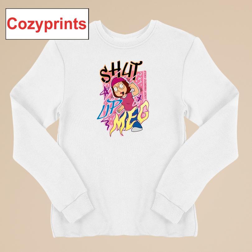 Family Guy Shut Up Meg T-Shirt