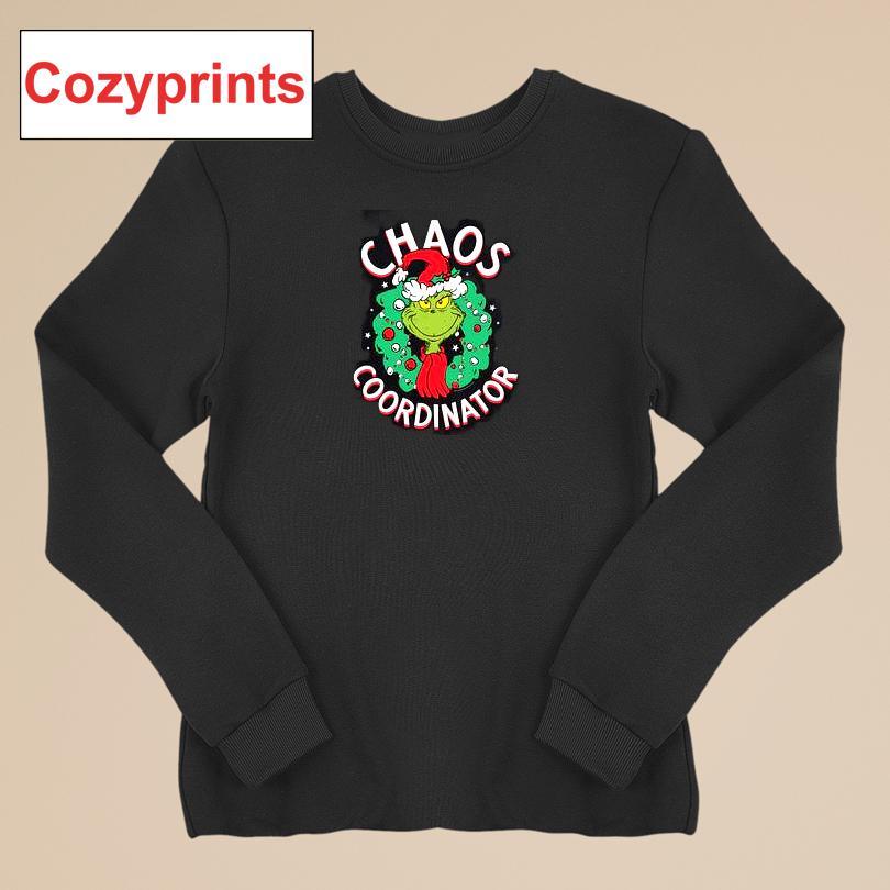 Grinch Chaos Coordinator T-shirt