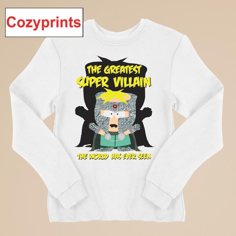 The Greatest Super Villain The World Has Ever Seen T-shirt